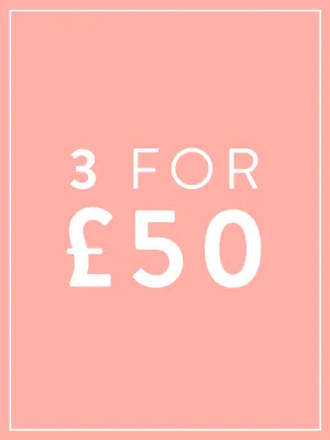 3 FOR £50 DEAL