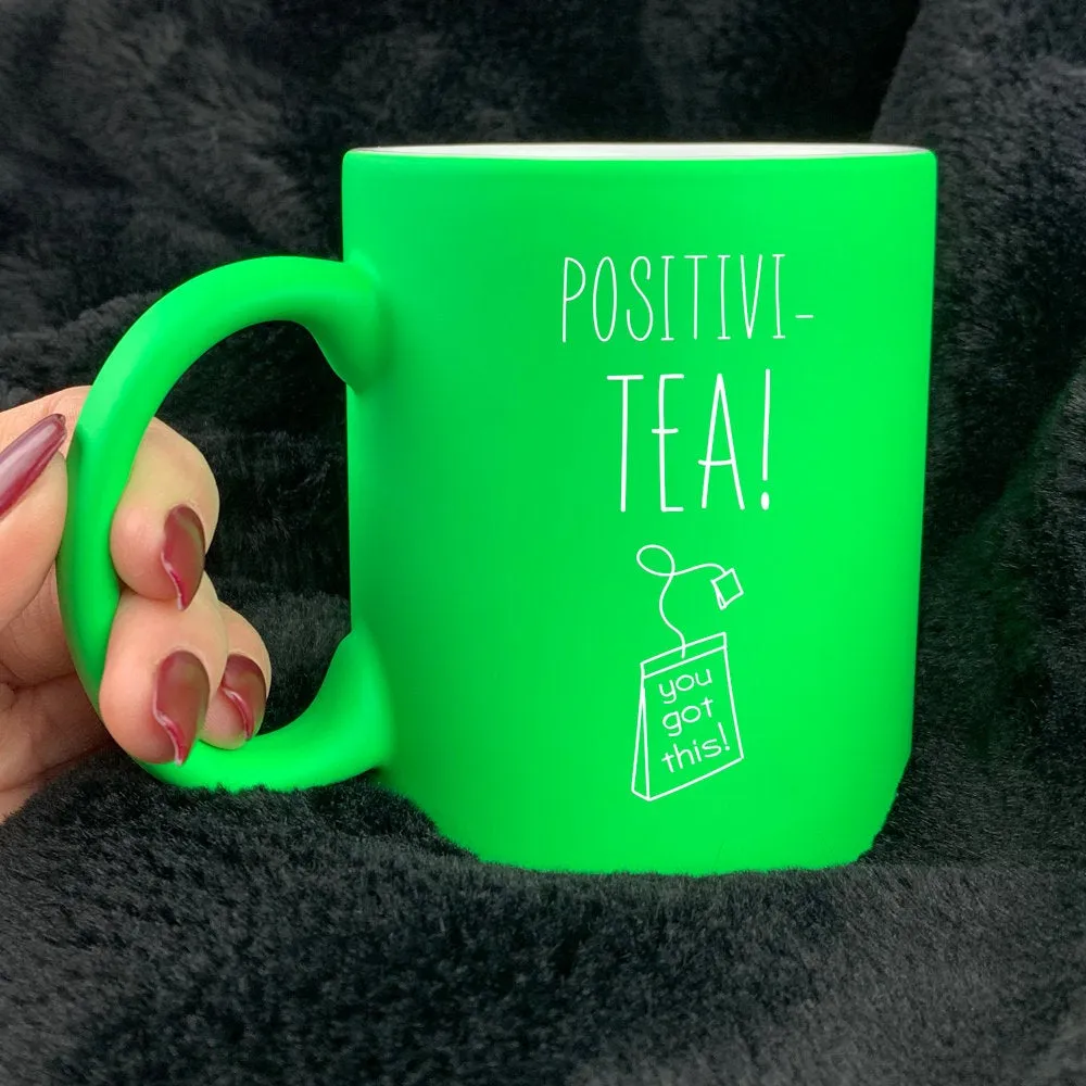 Positivity Mug 'Positivi-Tea' Tea and Coffee Mug - Available in Pink & Green!