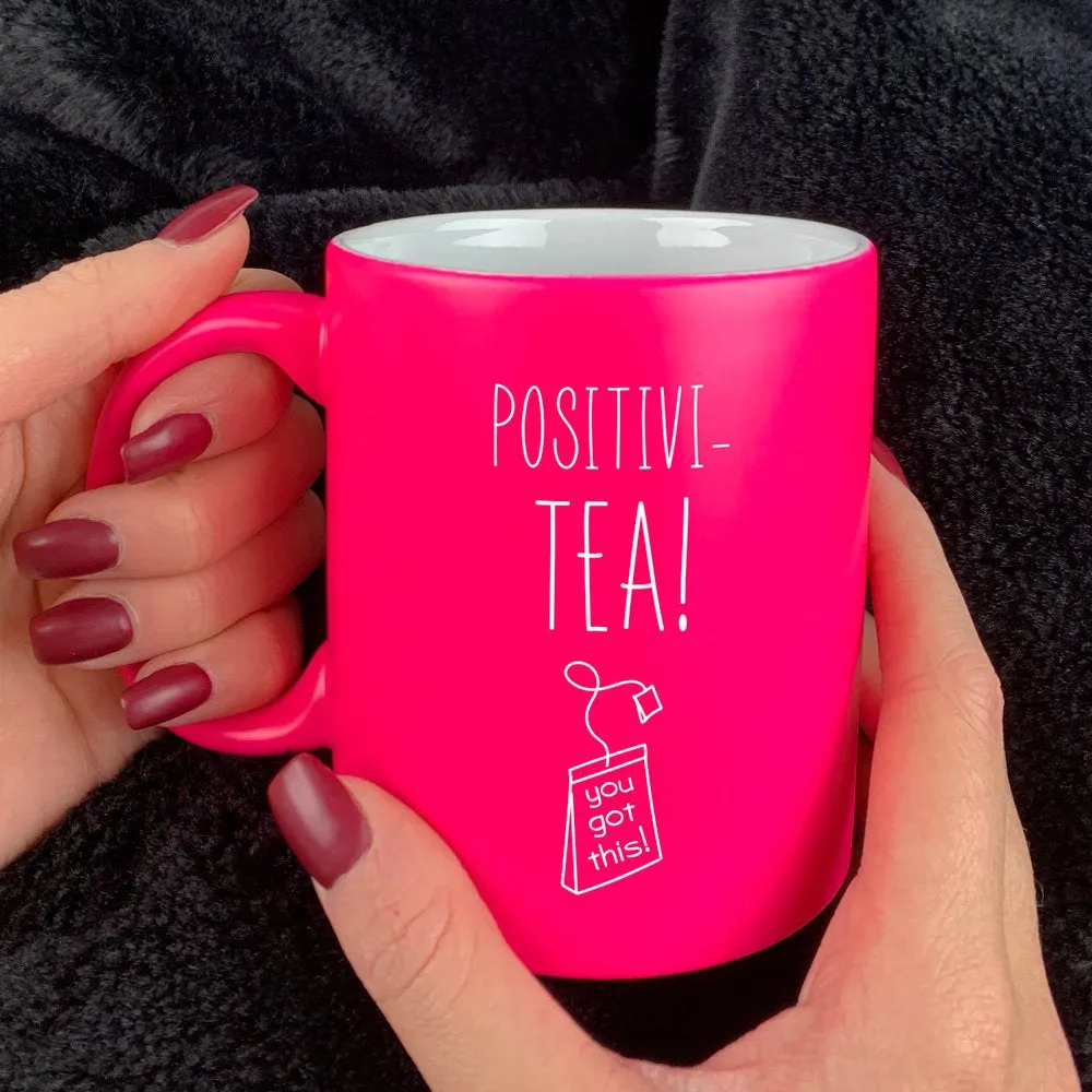 Positivity Mug 'Positivi-Tea' Tea and Coffee Mug - Available in Pink & Green!